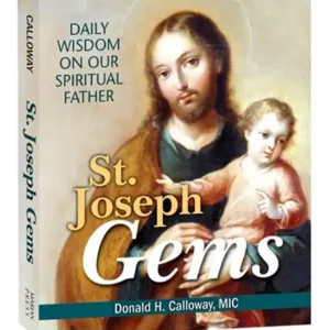 Daily Wisdom On Our Spiritual Father, St. Joseph Gems